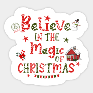 Believe in the magic Christmas Sticker